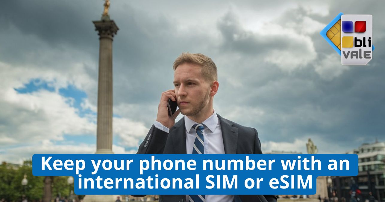 blivale_image_en_Keep your phone number_643x337 Keep your phone number with an international SIM or eSIM